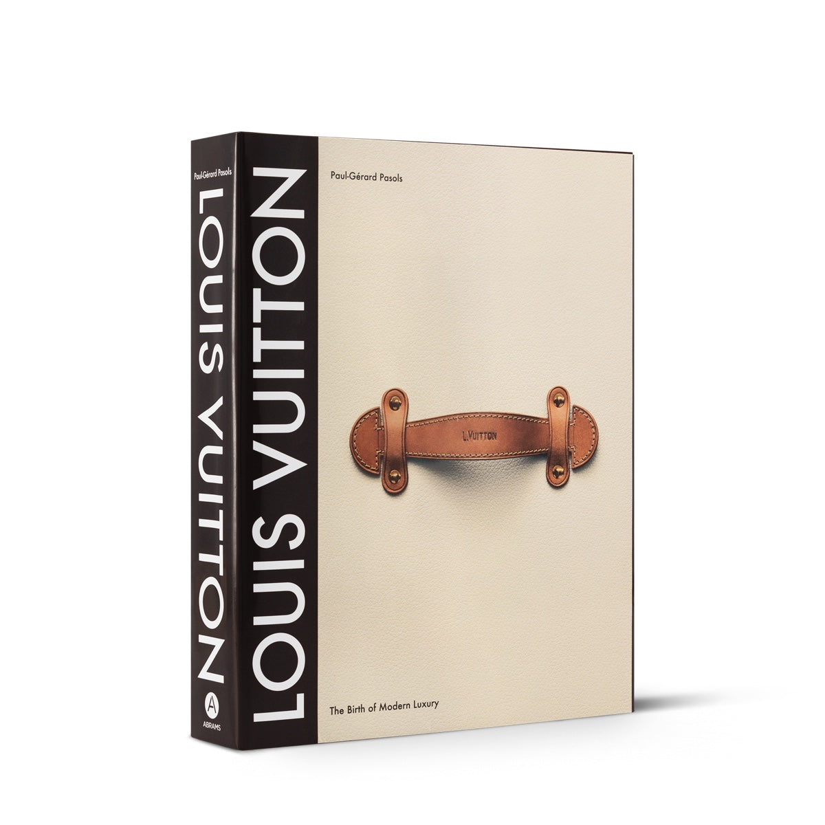 Louis Vuitton: The Birth of Modern Luxury